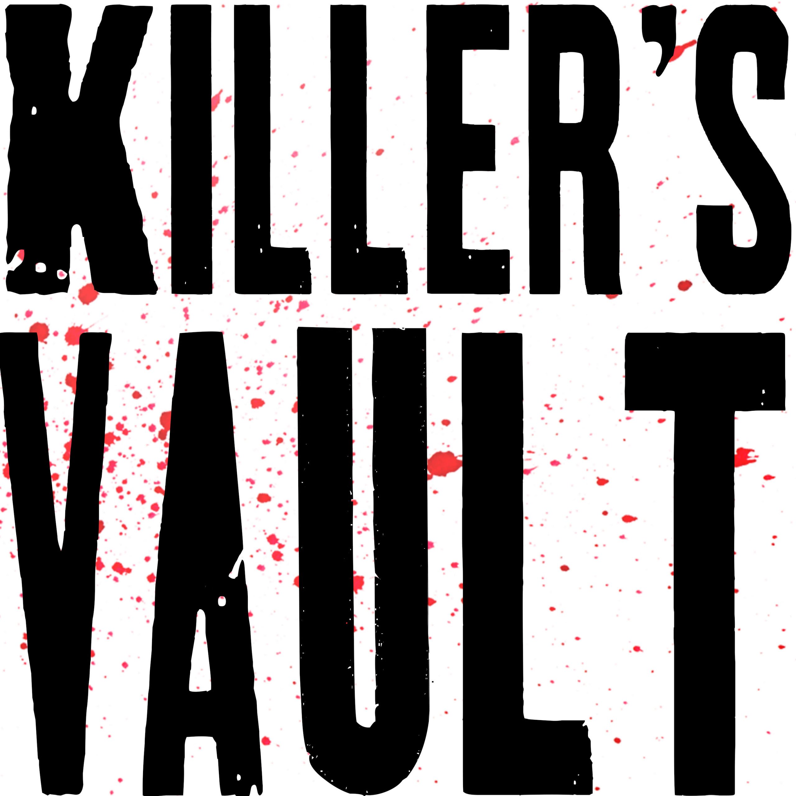 ‘KILLER’S VAULT’ PODCAST WILL REVEAL NEVER-BEFORE-SEEN-OR-HEARD LETTERS AND AUDIO OF AMERICA’S MOST NOTORIOUS SERIAL KILLERS, LAUNCHING JUNE 14, 2021
